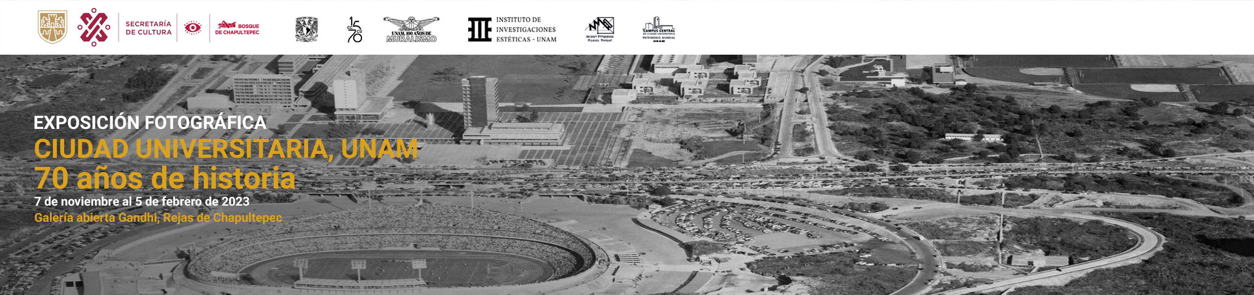  Exposición Ciudad Universitaria, UNAM. 70 años de historia