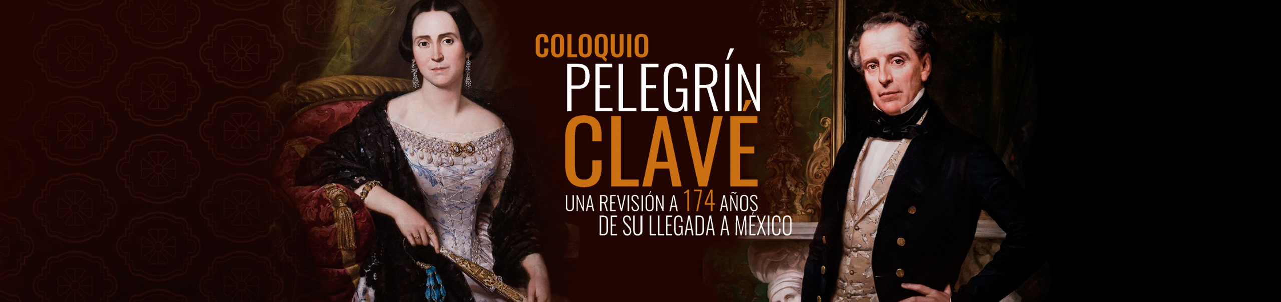 Actividad Coloquio Pelegrín Clavé. Una revisión a 174 años de su llegada a México