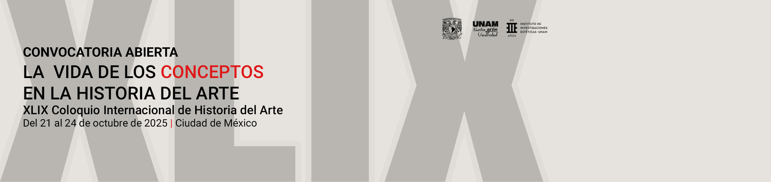XLIX Coloquio Internacional de Historia Del Arte La Vida De Los Conceptos En La Historia Del Art