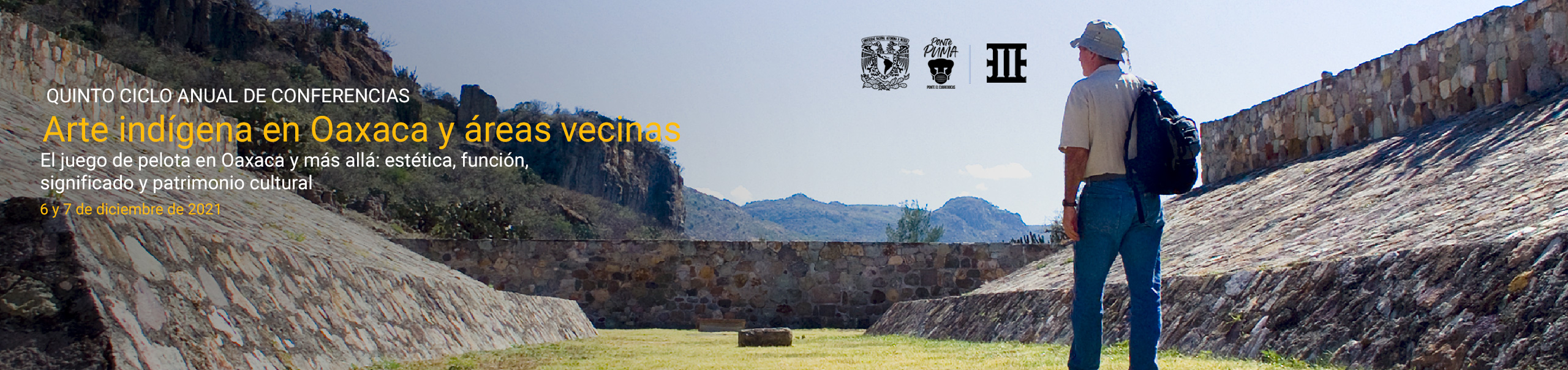 Quinto Ciclo Anual de Conferencias de Arte Indígena en Oaxaca y Áreas Vecinas