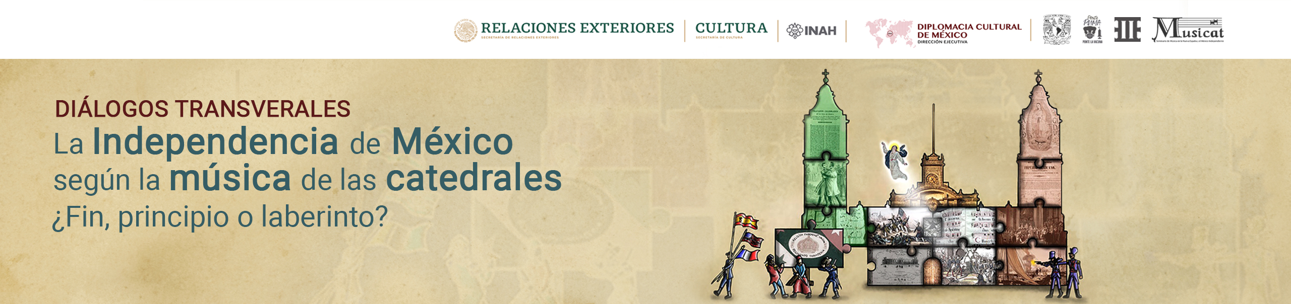 Diálogos transversales La Independencia de México según la música de las catedrales